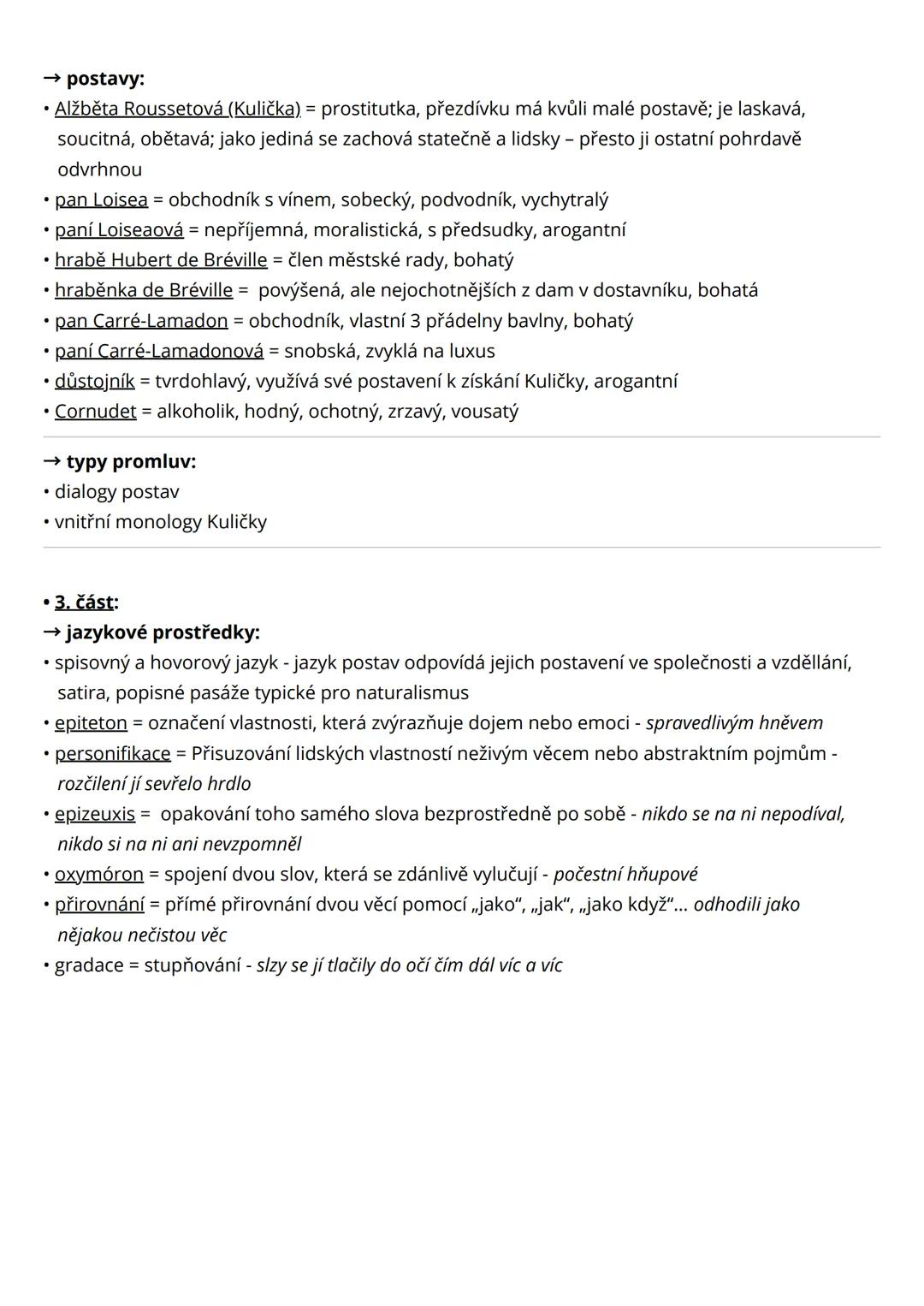 --- OCR Start ---
Kulička
Guy de Maupassant
• 1. část:
→ téma, myšlenka, motivy:
• téma = osud ženy lehčích mravů během francouzsko-pruské v