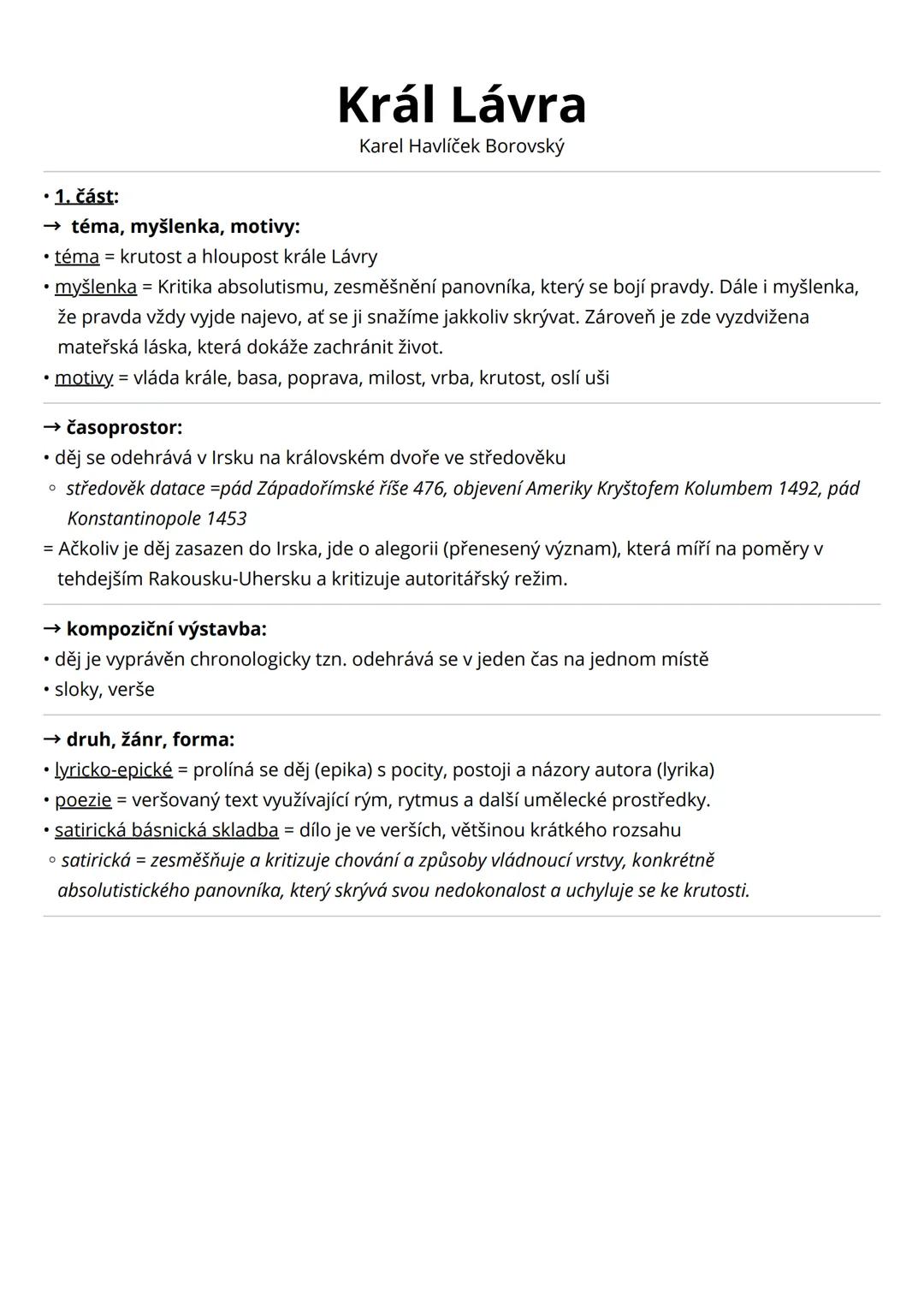 --- OCR Start ---
Král Lávra
Karel Havlíček Borovský
• 1. část:
→ téma, myšlenka, motivy:
• téma = krutost a hloupost krále Lávry
• myšlenka