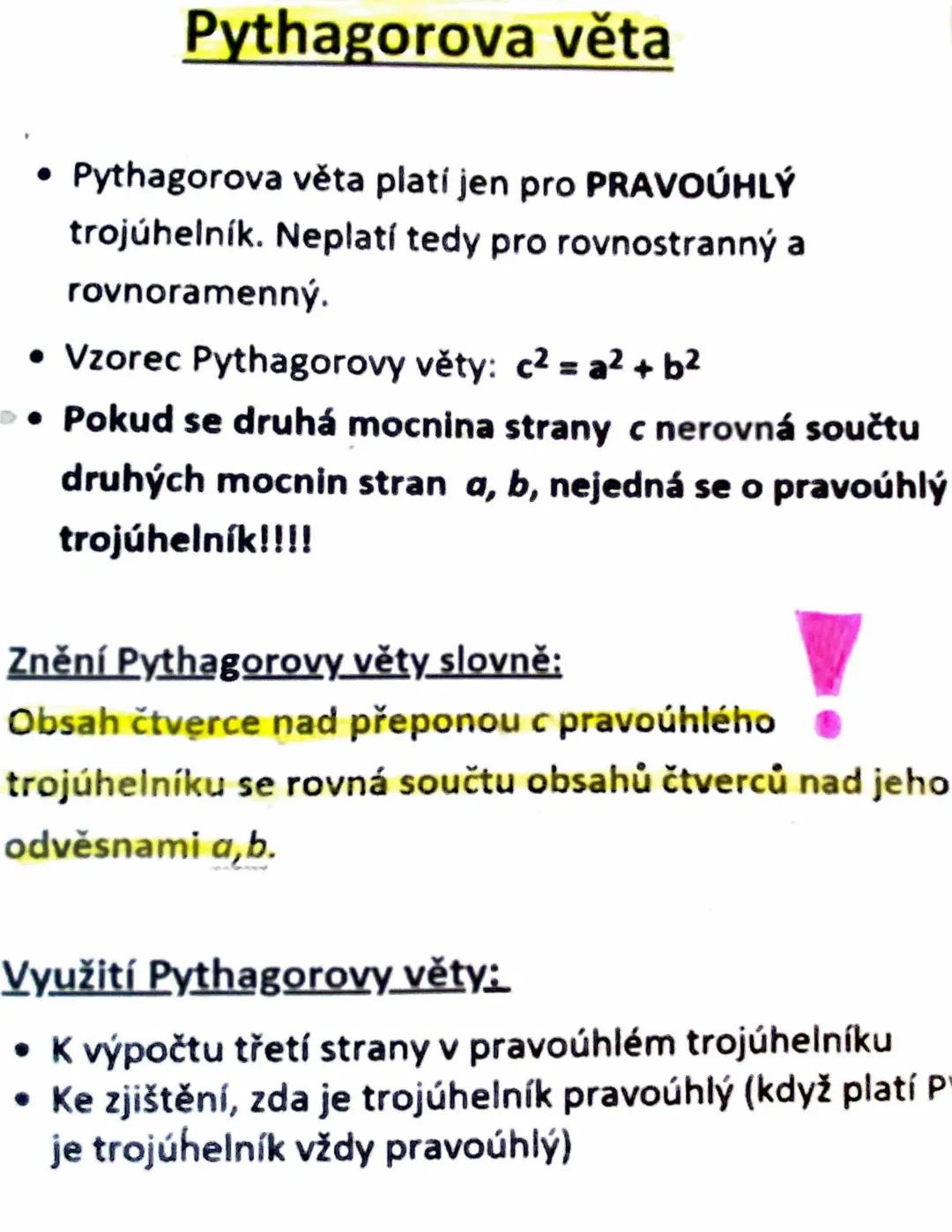 # Pythagorova věta
* Pythagorova věta platí jen pro PRAVOÚHLÝ
trojúhelník. Neplatí tedy pro rovnostranný a
rovnoramenný.
* Vzorec Pythagoro