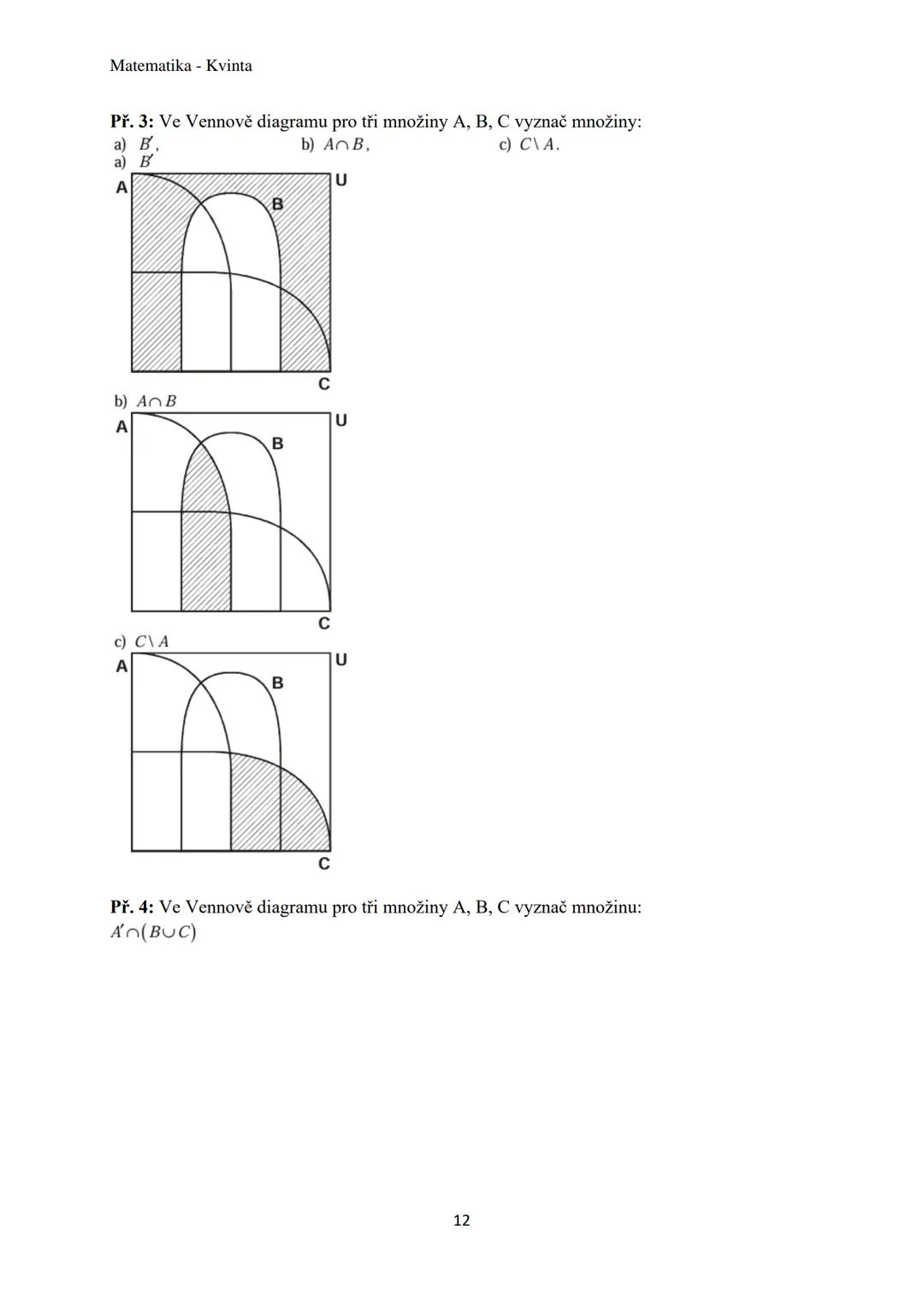Matematika - Kvinta
Číselné obory..................................................3
Množiny................................................