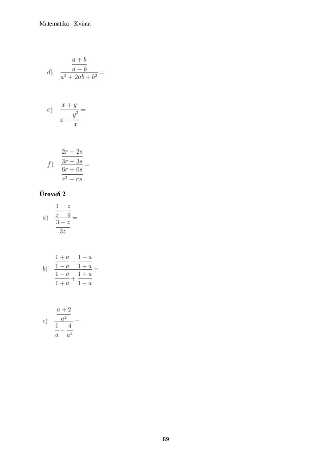 Matematika - Kvinta
Číselné obory..................................................3
Množiny................................................