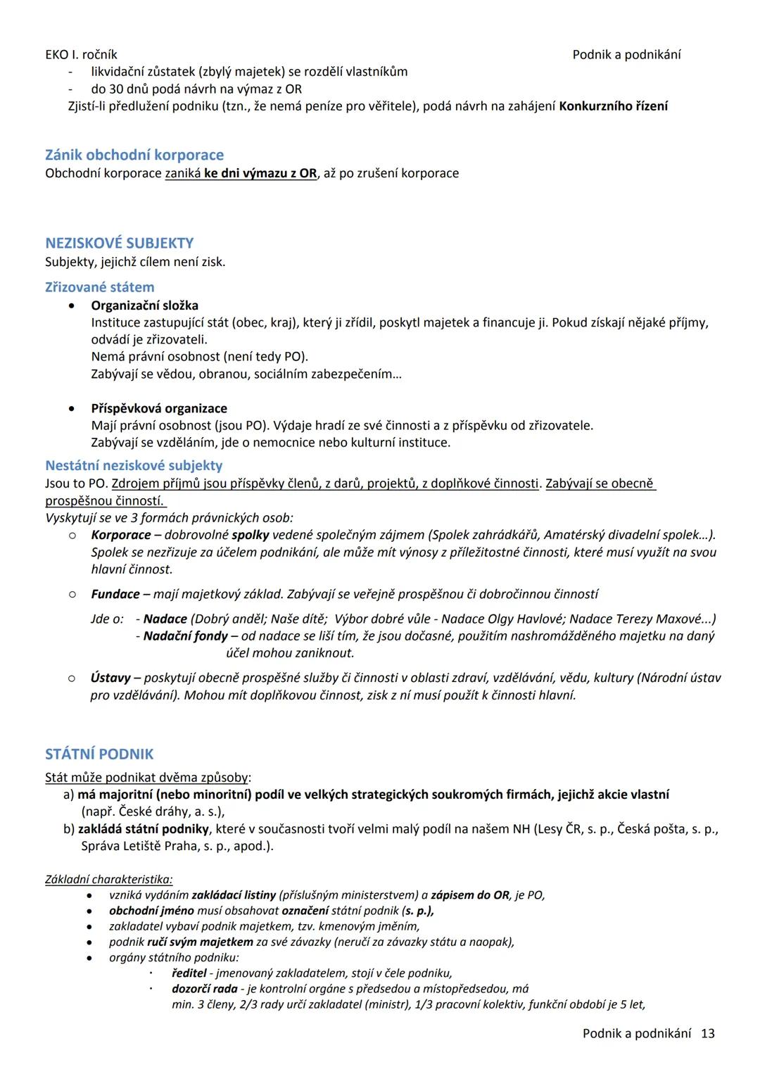 --- OCR Start ---
EKO I. ročník
Podnik a podnikání
2 PODNIK A PODNIKÁNÍ
Podnikání
Podnikání je: - soustavná činnost (pravidelně, opakovaně),