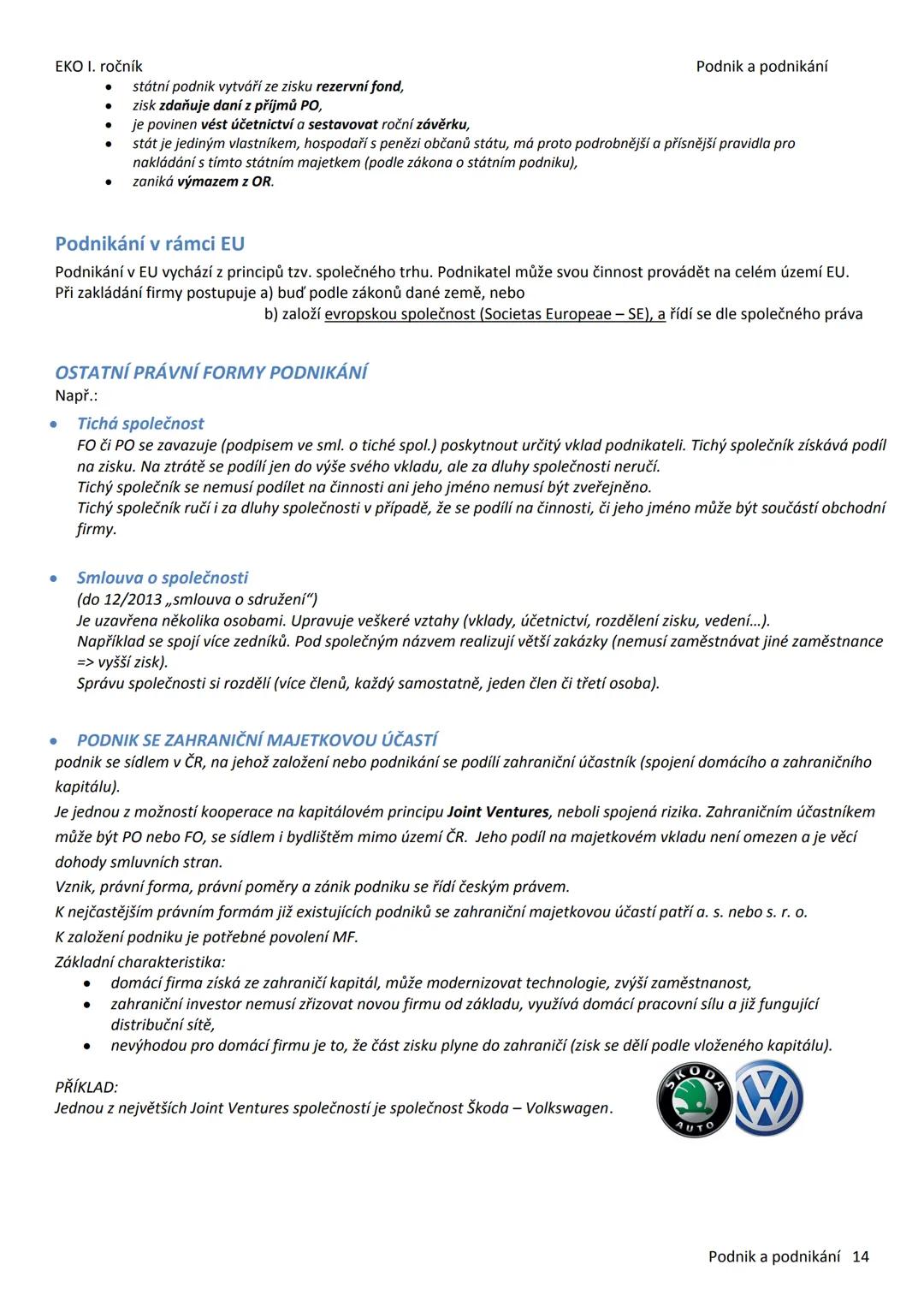 --- OCR Start ---
EKO I. ročník
Podnik a podnikání
2 PODNIK A PODNIKÁNÍ
Podnikání
Podnikání je: - soustavná činnost (pravidelně, opakovaně),