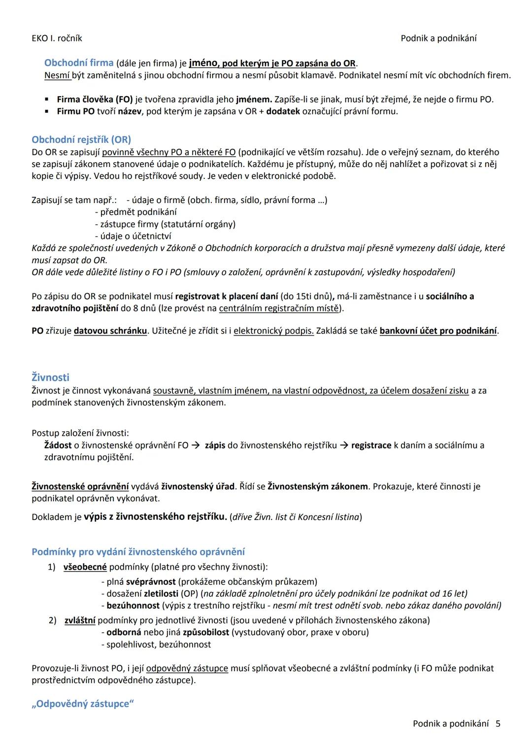 --- OCR Start ---
EKO I. ročník
Podnik a podnikání
2 PODNIK A PODNIKÁNÍ
Podnikání
Podnikání je: - soustavná činnost (pravidelně, opakovaně),