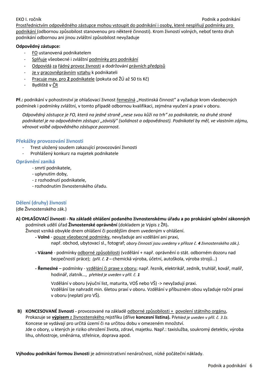 --- OCR Start ---
EKO I. ročník
Podnik a podnikání
2 PODNIK A PODNIKÁNÍ
Podnikání
Podnikání je: - soustavná činnost (pravidelně, opakovaně),