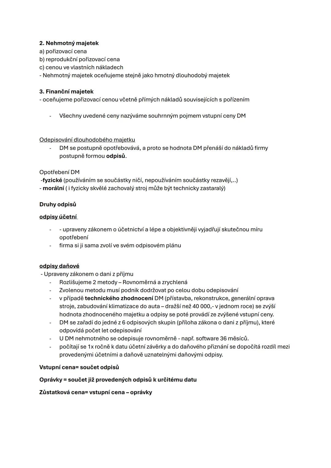 # 3. Majetek podniku
A) členění majetku podle druhů (aktiva firmy)
dlouhodobý
stálá aktiva
hmotný dlouhodobý majetek (stroje, budovy, dop