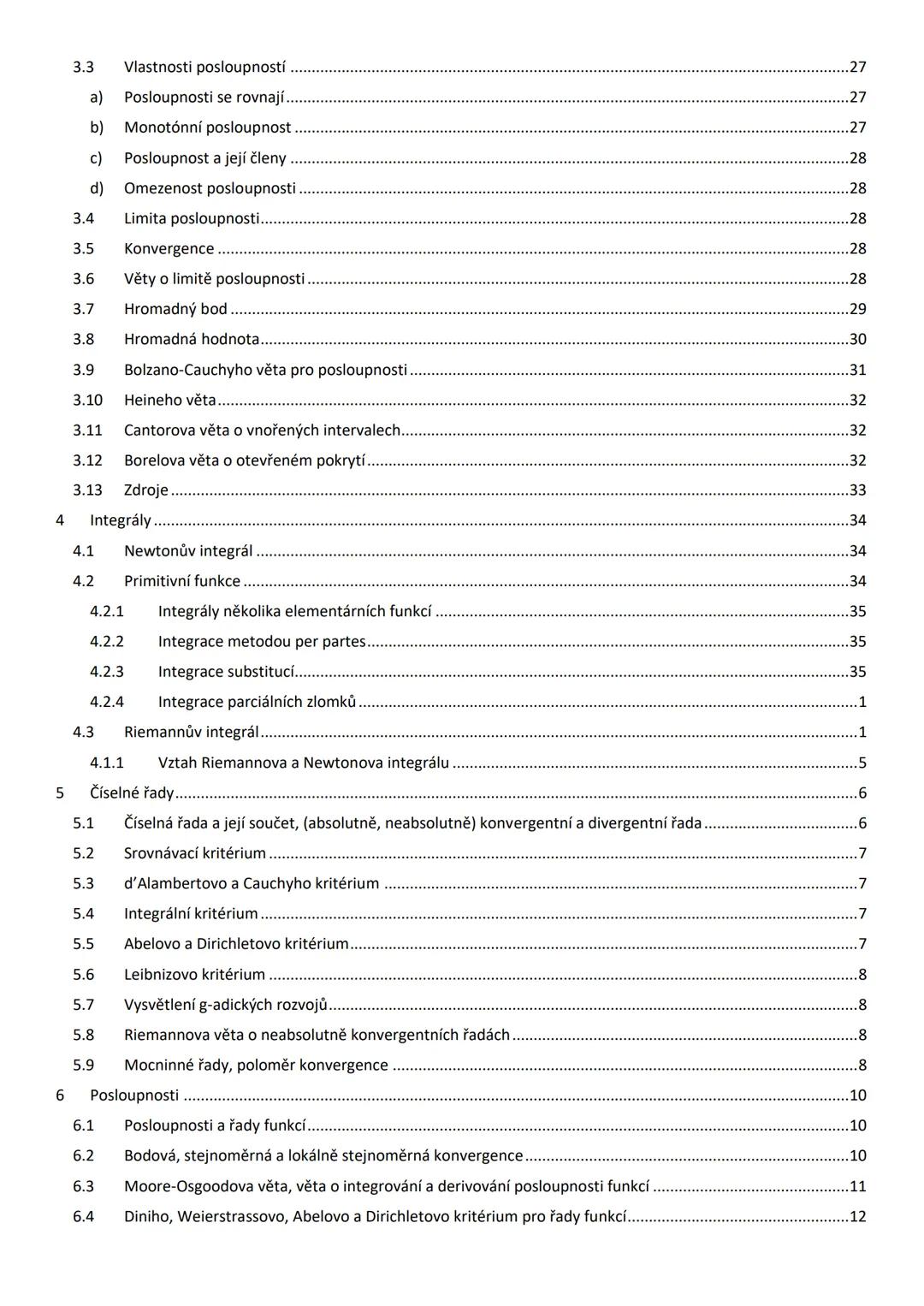 # ŠTÁTNICOVÉ OTÁZKY
# MATEMATIKA
BAKALÁRSKE ŠTÚDIUM MATEMATIKY SE ZAMERENIEM NA VZDELÁVANÍ
FRAJERI Obsah
1 Základy matematické analýzy
1.1
