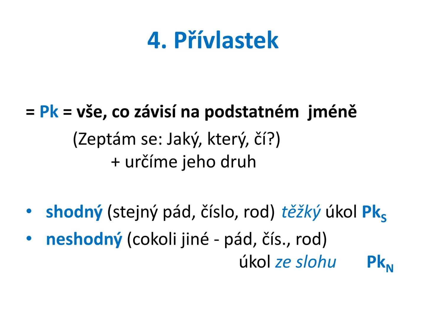 # Postup určování větných členů
čj 6 # Čím začneme?
Určíme základní větné členy:
Podmět + přísudek # 1. Podmět
= Po (Zjistíme otázkou: K