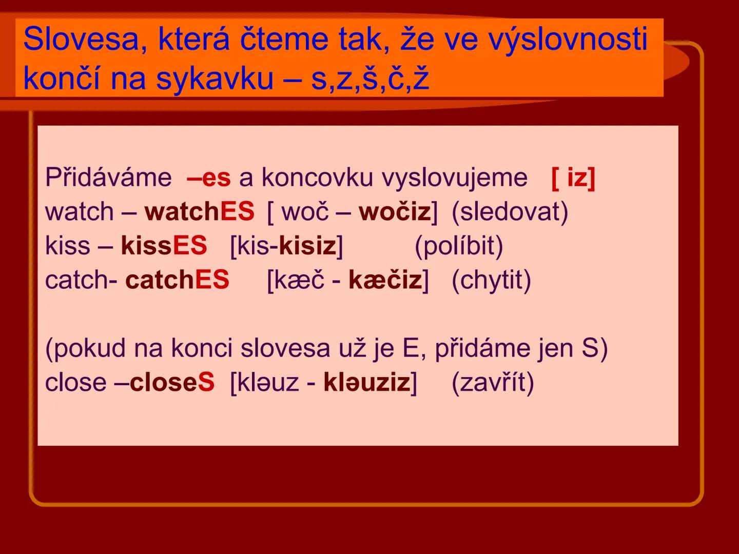 # PRESENT SIMPLE
přítomný čas prostý
kladné oznamovací věty
Vypracovala: Mgr. Silvie Reitharová
esf
SOU HORŠOVSKÝ TÝN
1946 # PŘÍTOMNÝ ČAS