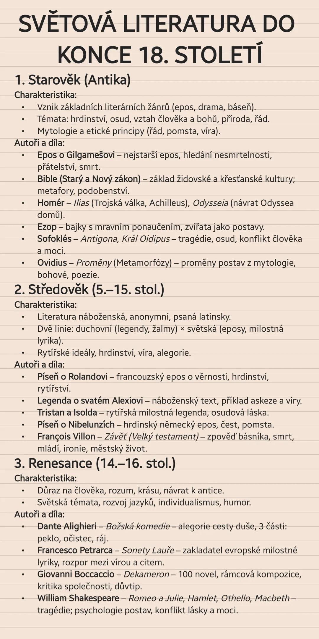 # SVĚTOVÁ LITERATURA DO
KONCE 18. STOLETÍ
1. Starověk (Antika)
Charakteristika:
- Vznik základních literárních žánrů (epos, drama, báseň).