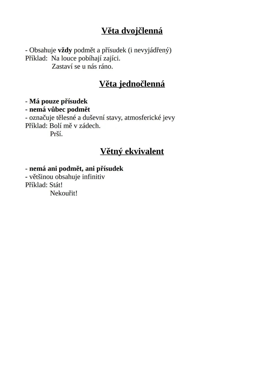 Věta jednočlenná, dvojčlená, větný ekvivalent