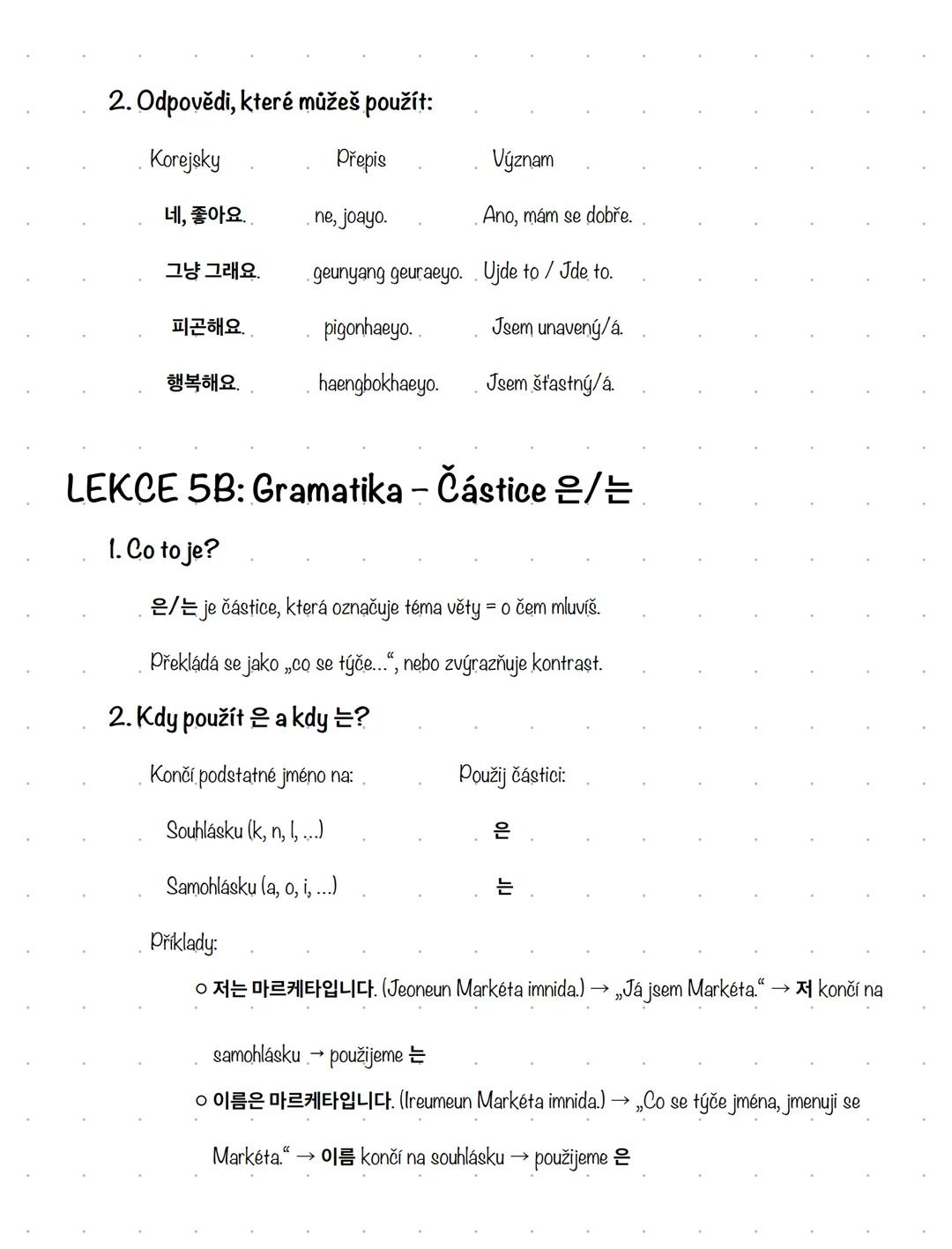 LEKCE 1: Hangul (한글) - korejská abeceda
Co je Hangul?
Hangul je korejské písmo vytvořené tak, aby bylo logické a snadné na naučení. Skládá s