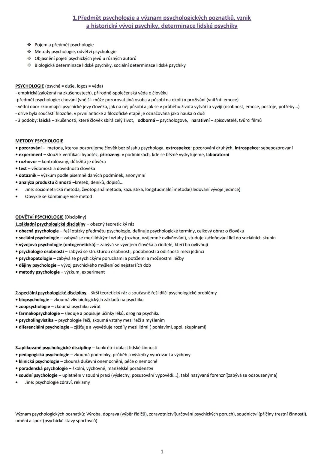 1.Předmět psychologie a význam psychologických poznatků, vznik
a historický vývoj psychiky, determinace lidské psychiky
Pojem a předmět psyc