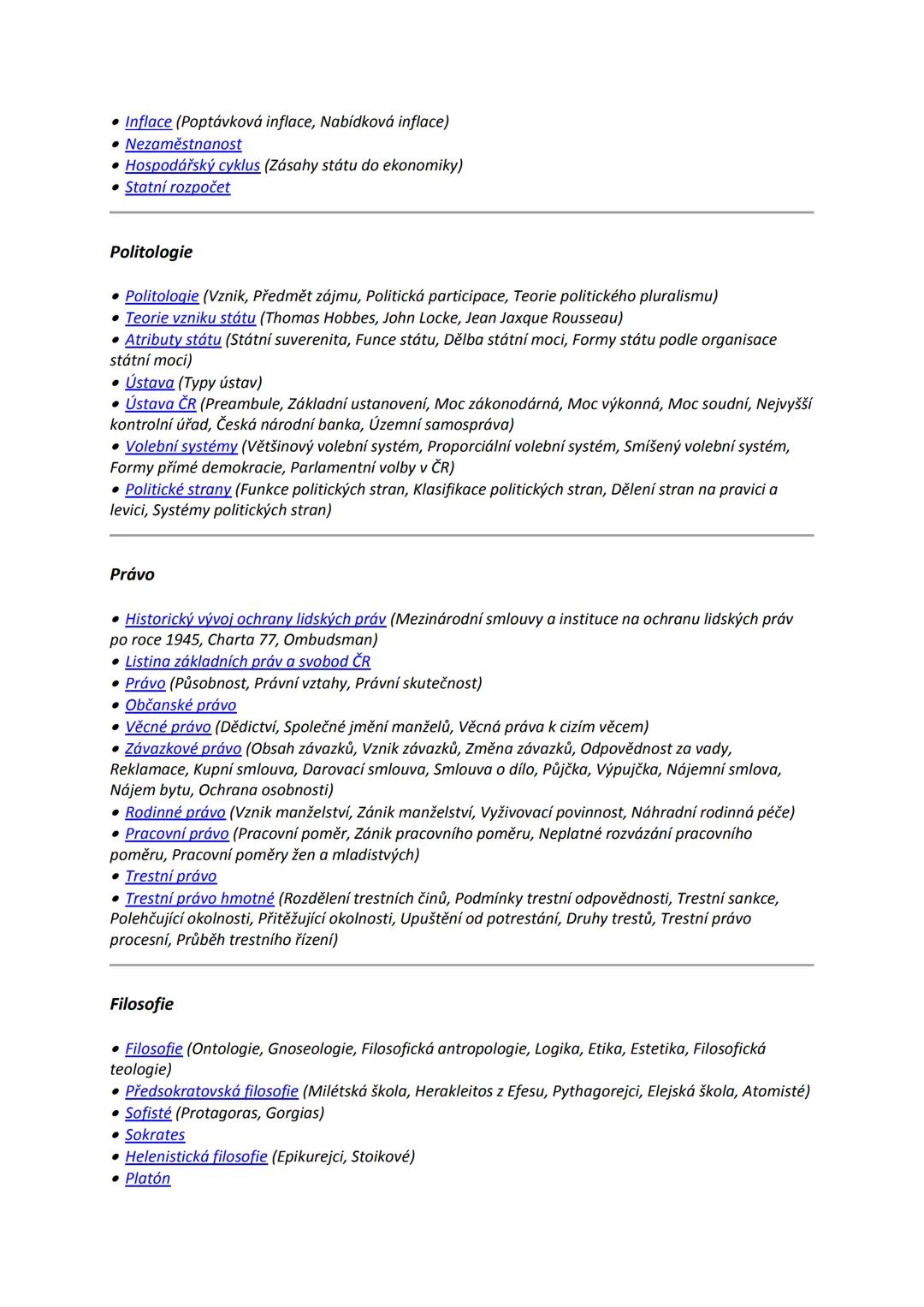 Základy společenských věd
Obsah
Psychologie
• Psychologie (Základní psychologické disciplíny, Aplikované psychologické disciplíny)
• Psychol