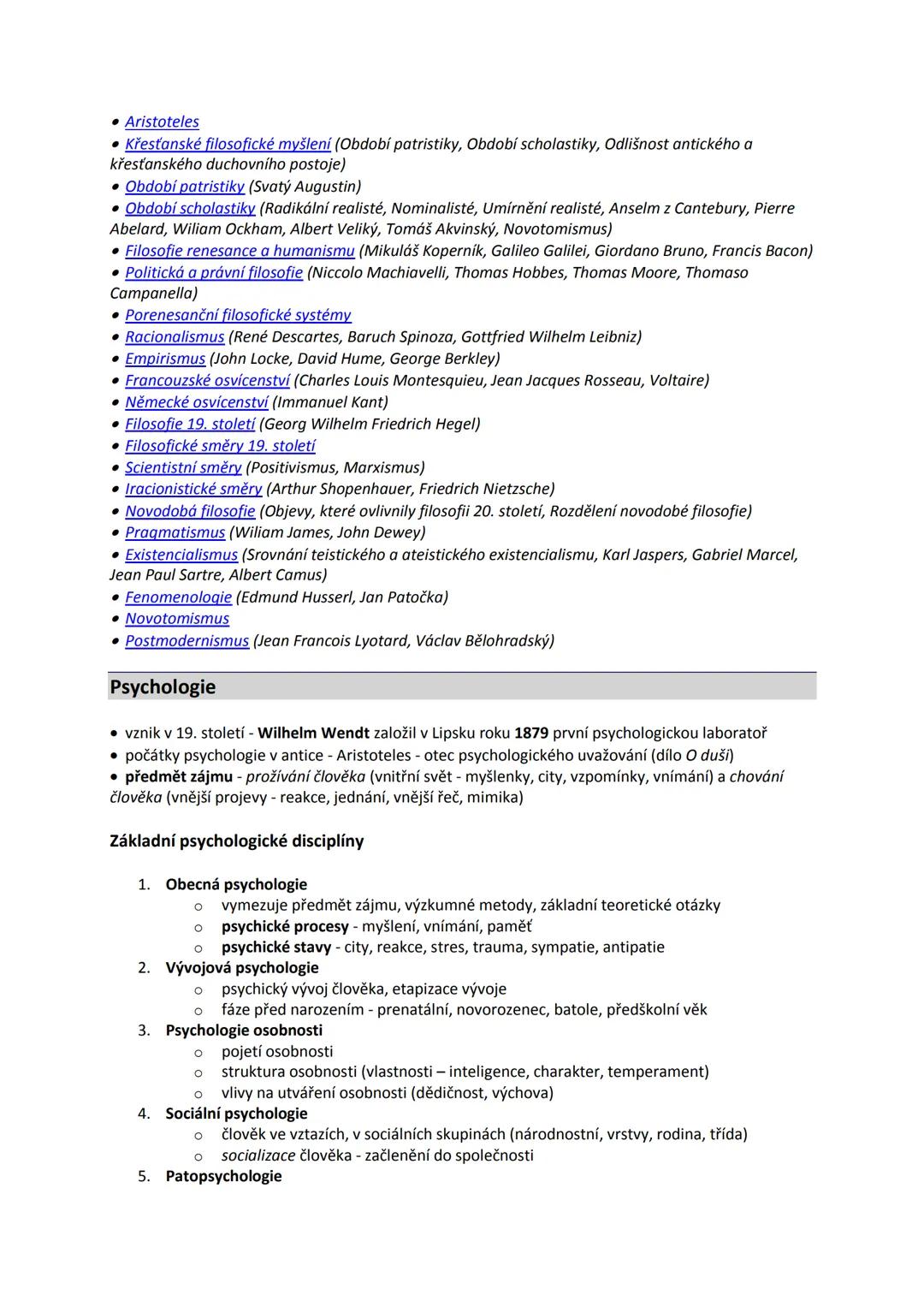 Základy společenských věd
Obsah
Psychologie
• Psychologie (Základní psychologické disciplíny, Aplikované psychologické disciplíny)
• Psychol