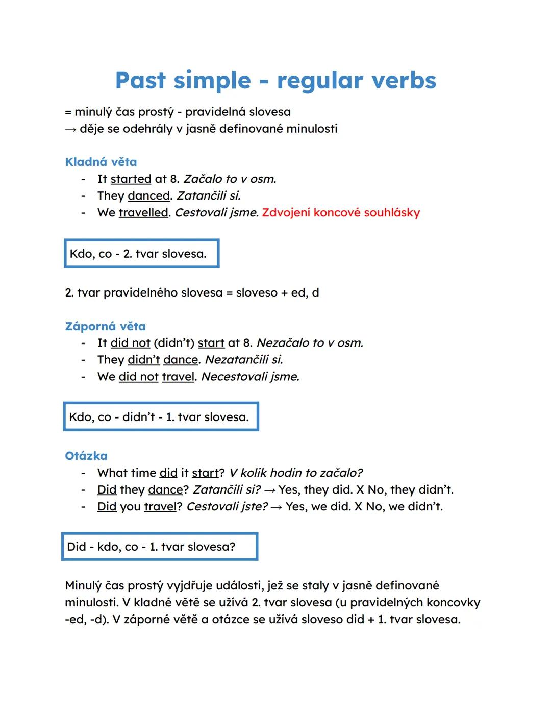 Minulý čas slovesa TO BE
Kladná věta
Přítomný čas
Minulý čas
I
am
was
you
are
were
he
is
was
she
is
was
it
is
was
we
are
were
you
are
were
t