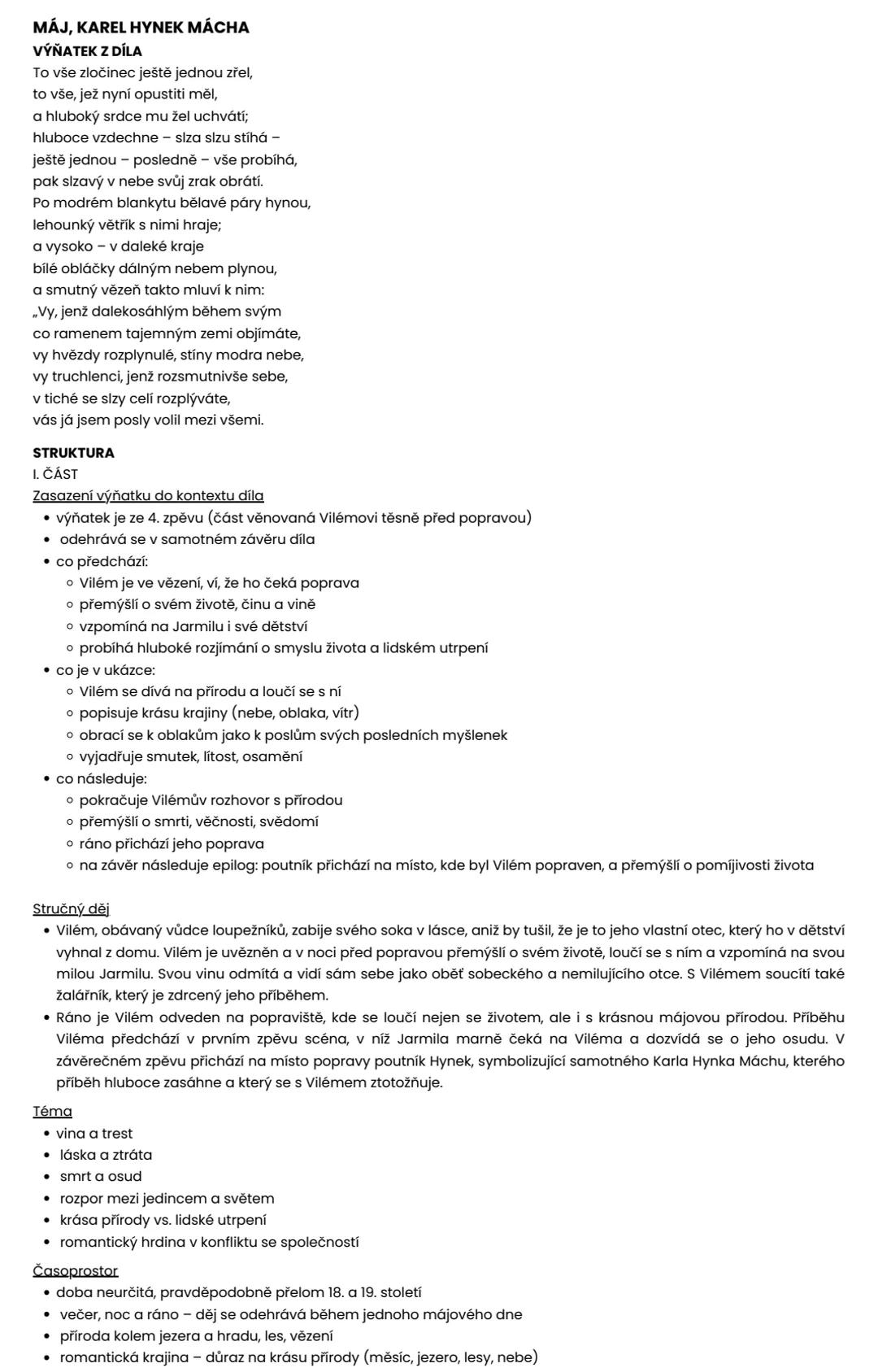 MÁJ, KAREL HYNEK MÁCHA
VÝŇATEK Z DÍLA
STRUKTURA
I. ČÁST
* zasazení výňatku do kontextu díla
* v jaké části díla se ukázka nachází a proč