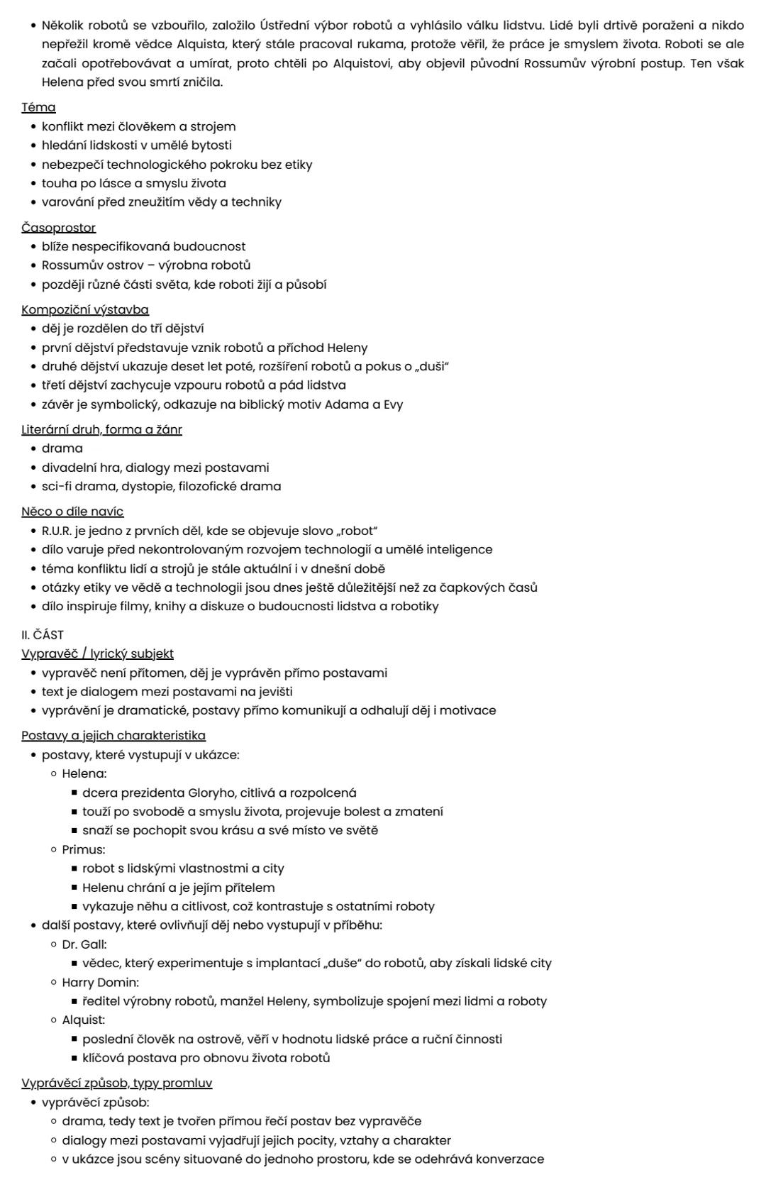 R.U.R., KAREL ČAPEK
VÝŇATEK Z DÍLA
STRUKTURA
I. ČÁST
* zasazení výňatku do kontextu dila
* v jaké části díla se ukázka nachází a proč
*