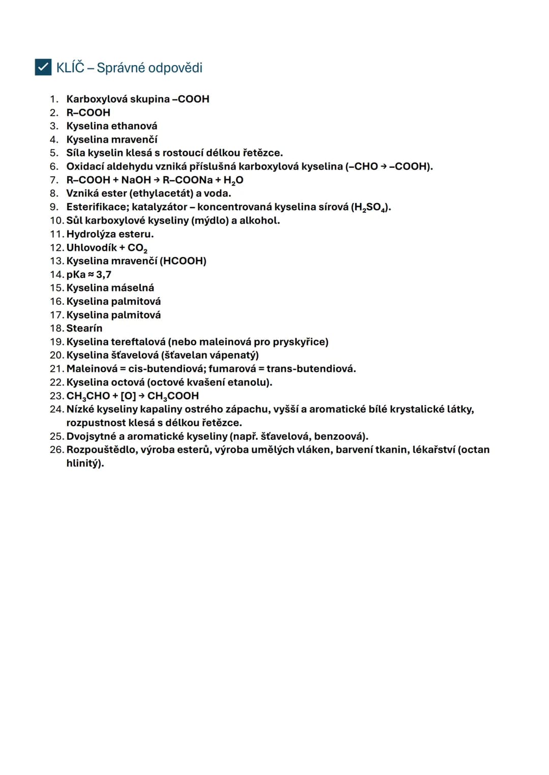 # KARBOXYLOVÉ KYSELINY
1 Obecná charakteristika
- = Kyslíkaté deriváty uhlovodíků, obsahující karboxylovou skupinu -COOH.
- Karboxylová sk
