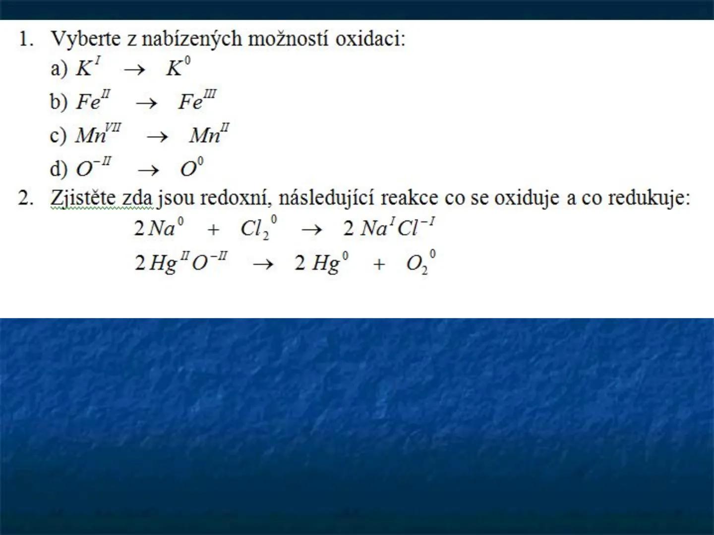 # REDOXNÍ
# REAKCE # Redoxní reakce
= chemické reakce, při kterých se
mění oxidační čísla atomů
oxidace
2 Mg° + 0,° $\longrightarrow$ 2 M
