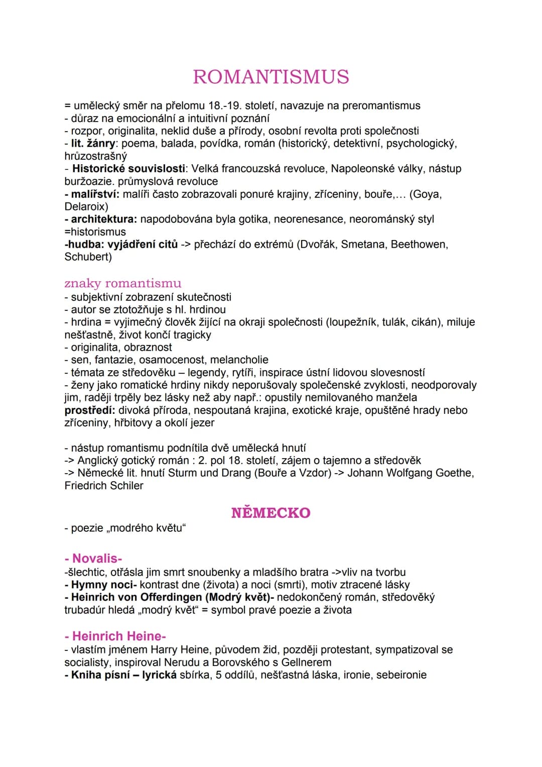 # ROMANTISMUS
= umělecký směr na přelomu 18.-19. století, navazuje na preromantismus
- důraz na emocionální a intuitivní poznání
- rozpor,