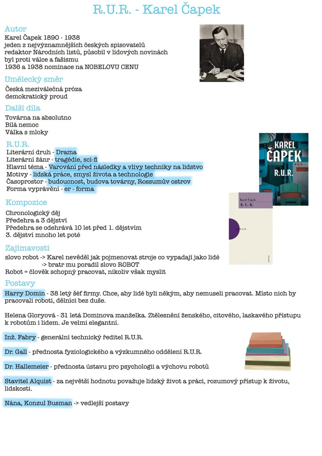 # R.U.R. - Karel Čapek
Autor
Karel Čapek 1890 - 1938
jeden z nejvýznamnějších českých spisovatelů
redaktor Národních listů, působil v lidov