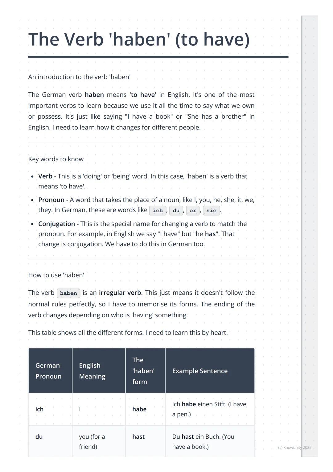 # The Verb 'haben' (to have)
An introduction to the verb 'haben'
The German verb haben means 'to have' in English. It's one of the most
im