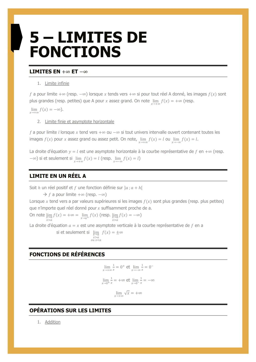 # 5- LIMITES DE
FONCTIONS
LIMITES EN +∞ ET-08
1. Limite infinie
f a pour limite +0∞ (resp. -co) lorsque x tends vers +∞ si pour tout réel
