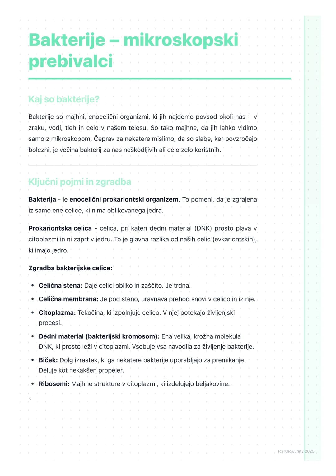# Bakterije - mikroskopski
prebivalci
Kaj so bakterije?
Bakterije so majhni, enocelični organizmi, ki jih najdemo povsod okoli nas v
zraku