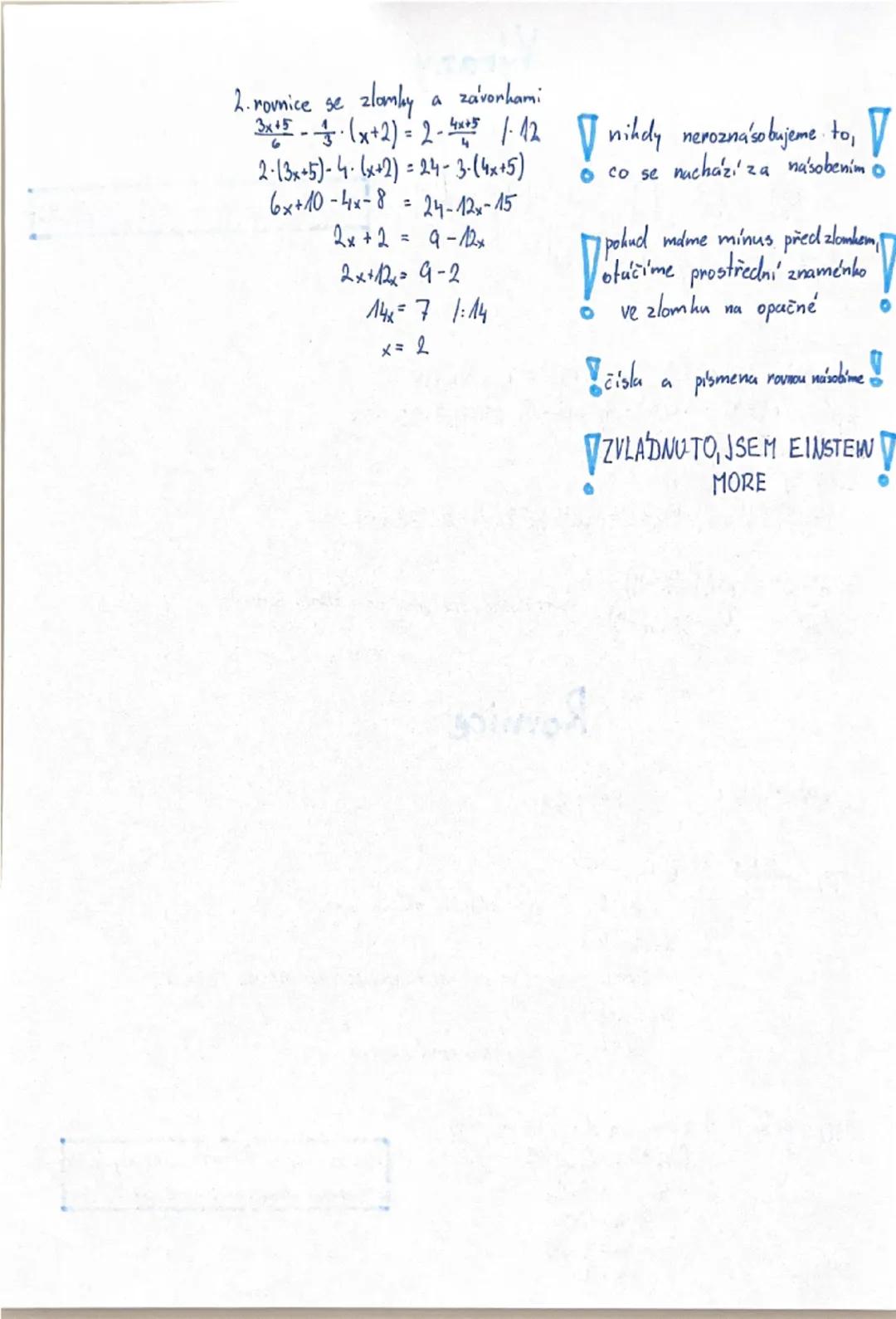 --- OCR Start ---
2. rovnice se zlomky a závorkami
$\frac{3x+5}{6}-\frac{1}{3}\cdot(x+2)=2-\frac{4x+5}{4}$ $\cdot 12$ nikdy neroznásobujeme