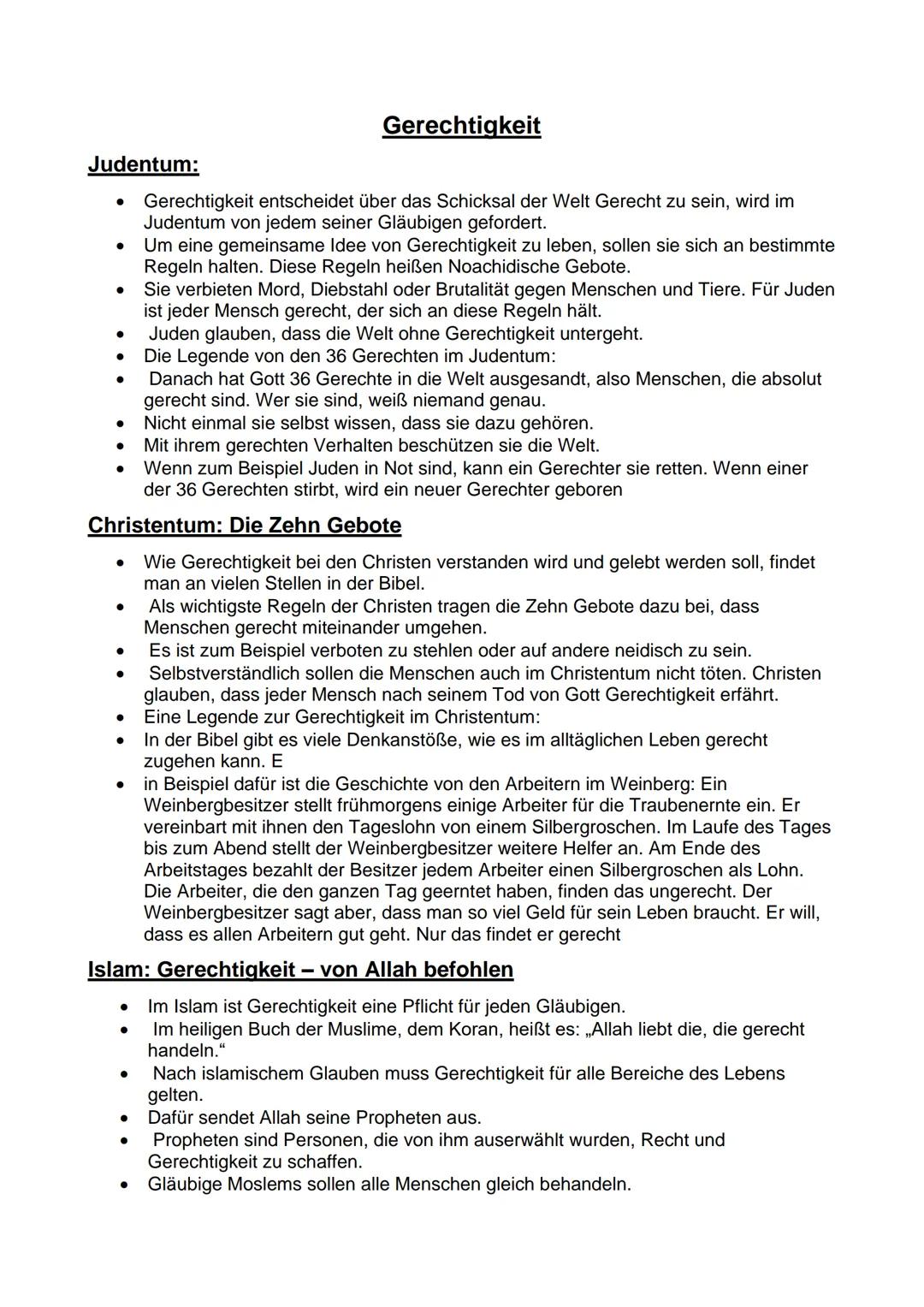 # Gerechtigkeit
Judentum:
- Gerechtigkeit entscheidet über das Schicksal der Welt Gerecht zu sein, wird im
Judentum von jedem seiner Gläub