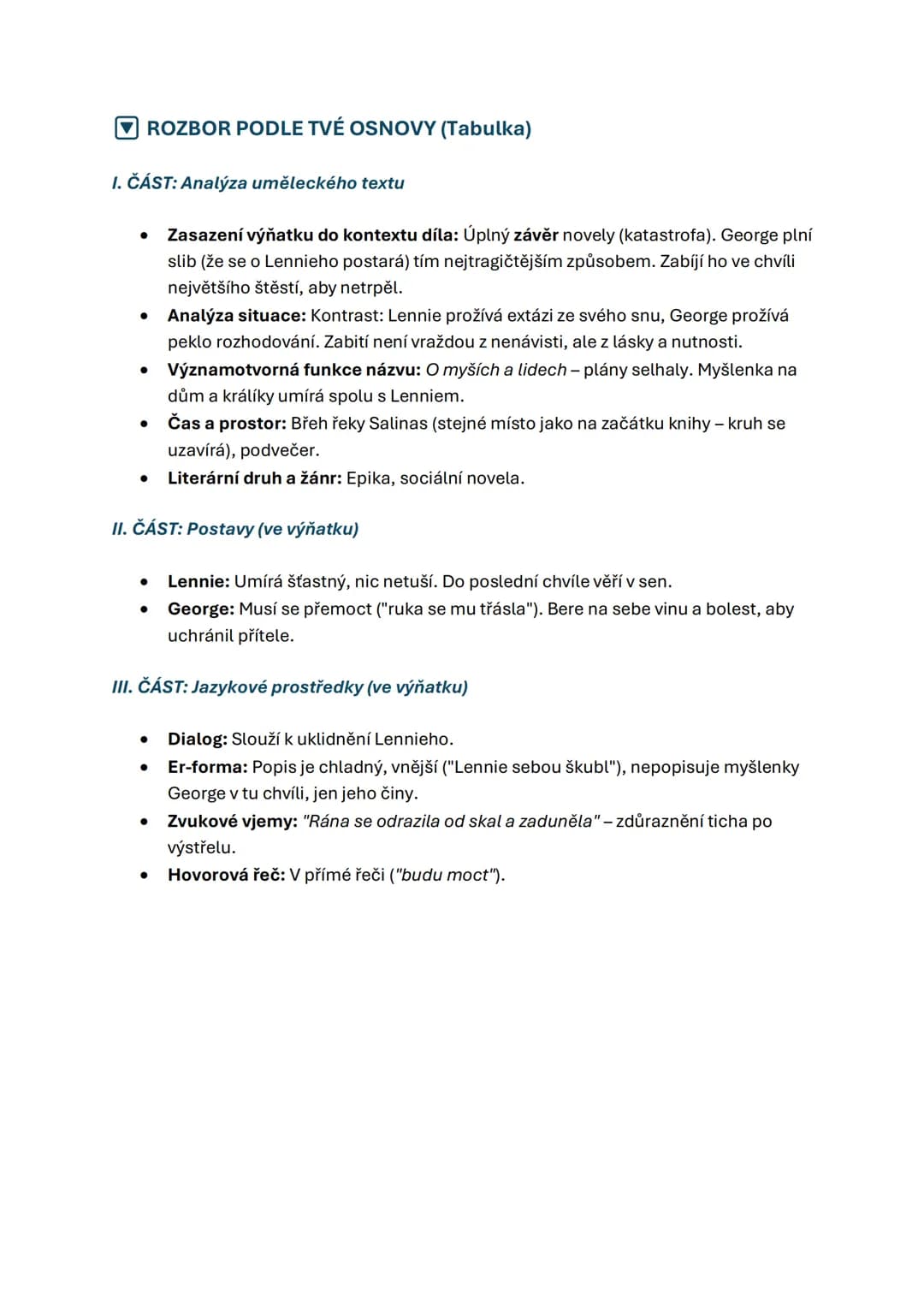 # ZÁKLADNÍ INFO O DÍLE (Rychlý přehled pro Osnovu)
- Literární druh a žánr: Epika, novela (sociální, psychologická).
- Vypravěcí forma: Er-